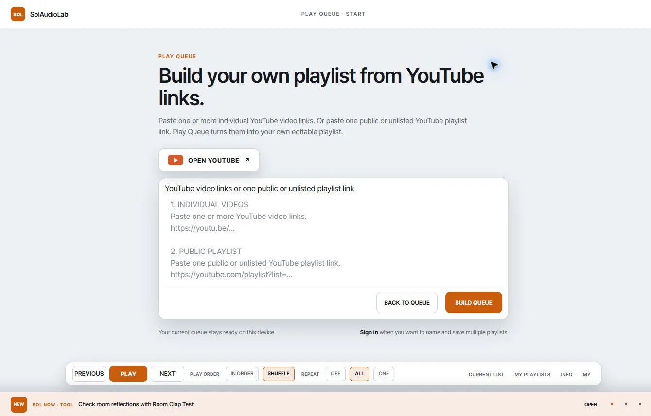 Play Queue start screen for pasting individual YouTube video links or one public or unlisted playlist link