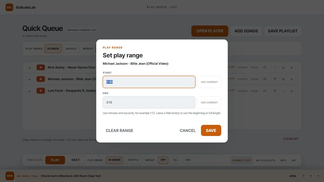 Play Queue range editor with a start time of 0:30 and an end time of 3:15 for one YouTube video